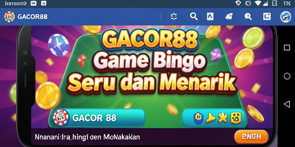 Tampilan gameplay utama GACOR88 memperlihatkan momen seru dalam permainan Bingo.